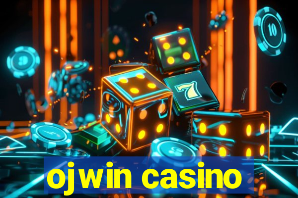 ojwin casino